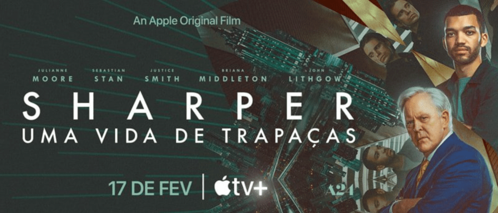 Novo trailer e pôster de “Sharper” são revelados